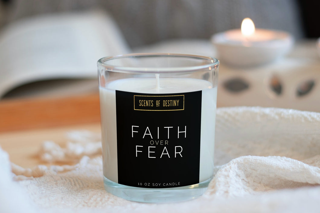 Scents of Destiny: FAITH OVER FEAR CANDLE